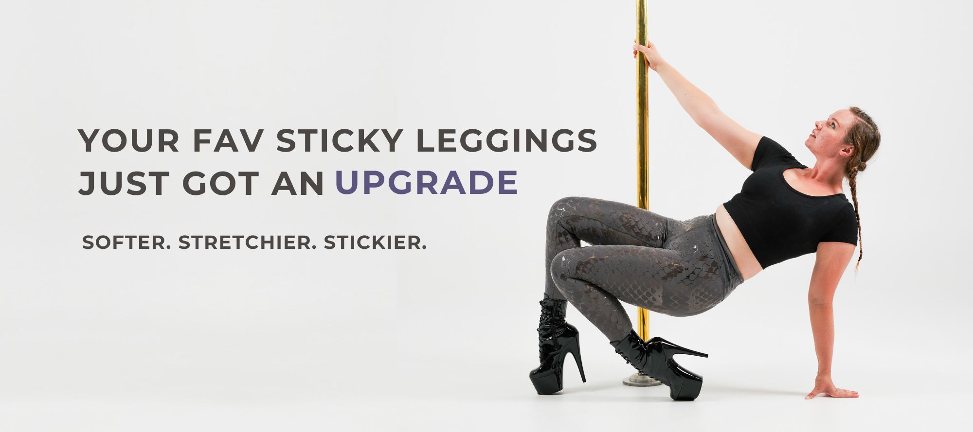 pole wear sticky leggings got an upgrade